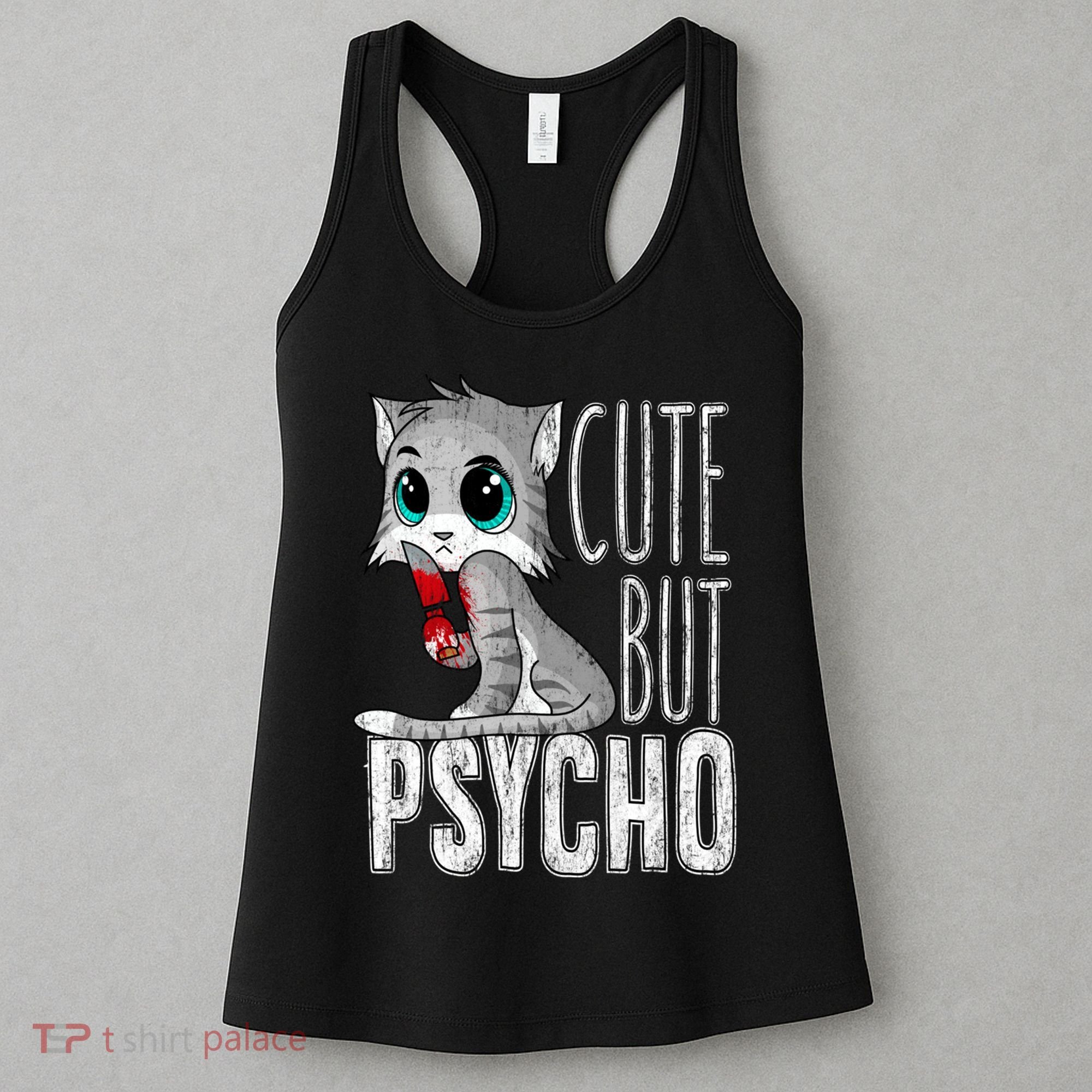 Cute But Psycho Kitty Cat Wife Mom Gift Horror Halloween Women's Tank Top
