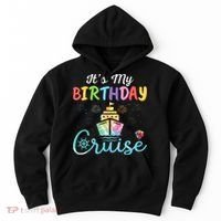 Cruise Birthday Party Vacation Trip ItS My Birthday Cruise Hoodie thumb 0