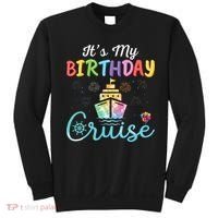 Cruise Birthday Party Vacation Trip ItS My Birthday Cruise Sweatshirt thumb 0