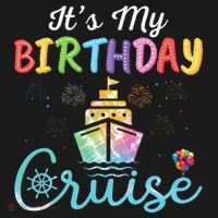 Cruise Birthday Party Vacation Trip ItS My Birthday Cruise Sweatshirt thumb 3