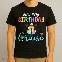Cruise Birthday Party Vacation Trip ItS My Birthday Cruise T-Shirt thumb 3