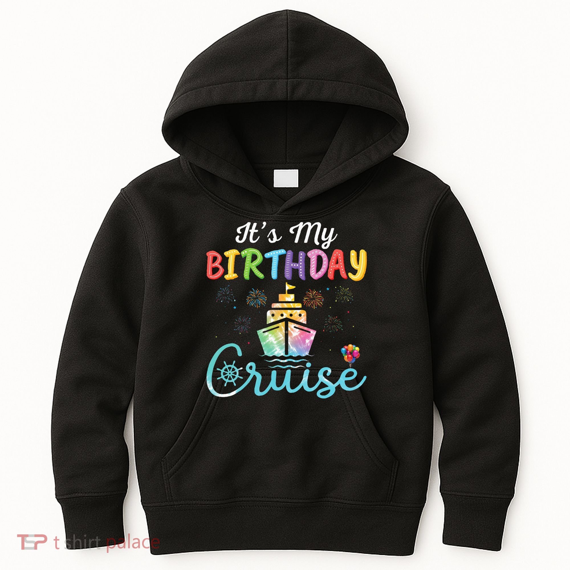 Cruise Birthday Party Vacation Trip ItS My Birthday Cruise Kids Hoodie