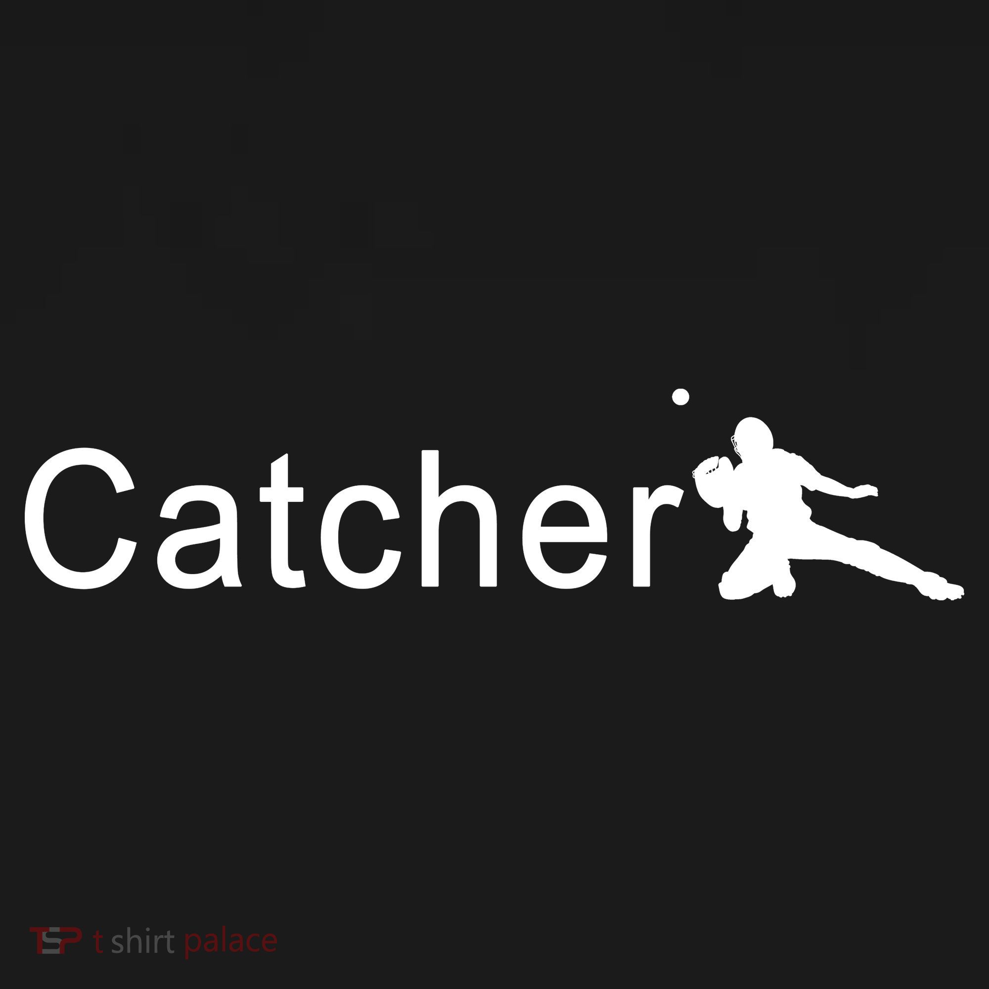 Catcher Baseball Player T-Shirt