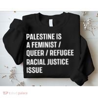 Cory Booker Palestine Is A Feminist Queer Refugee Racial Justice Issue Sweatshirt thumb 2