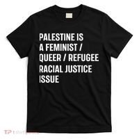 Cory Booker Palestine Is A Feminist Queer Refugee Racial Justice Issue T-Shirt thumb 0