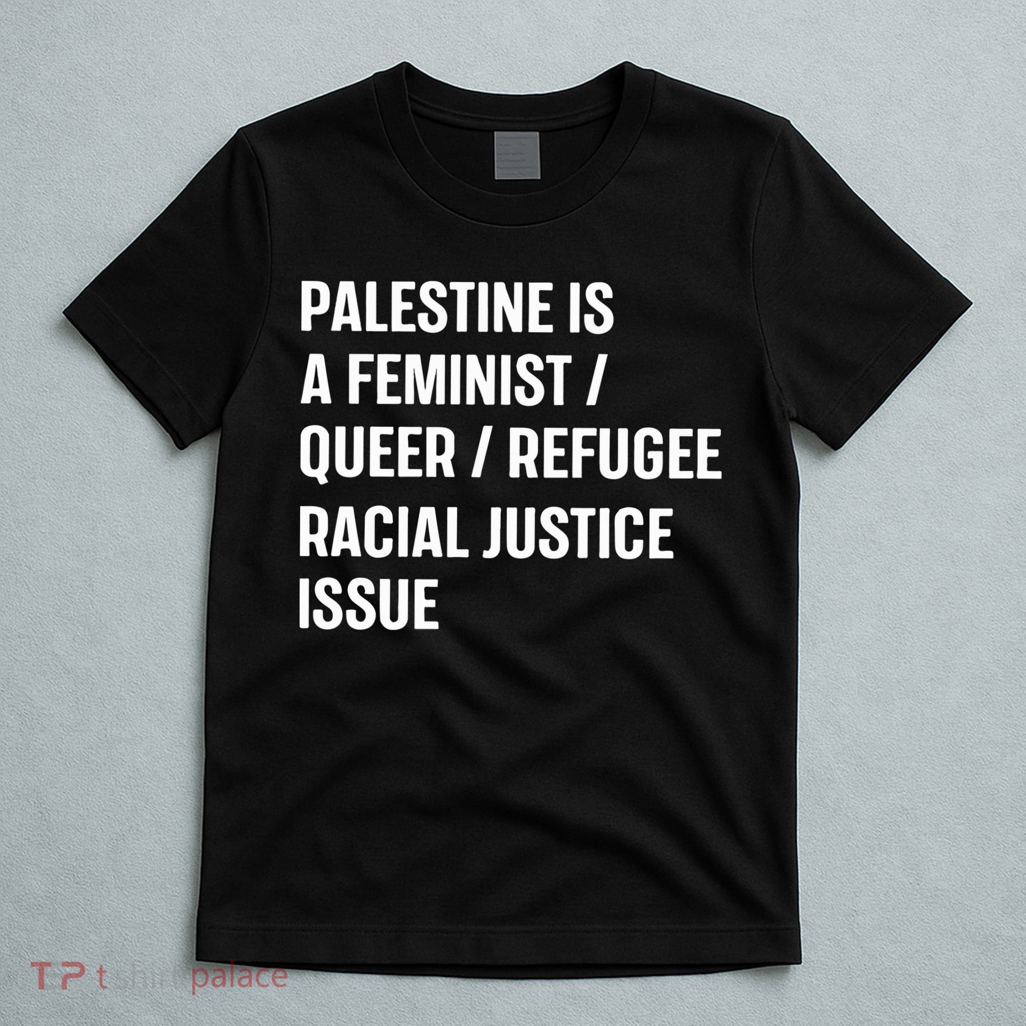 Cory Booker Palestine Is A Feminist Queer Refugee Racial Justice Issue T-Shirt