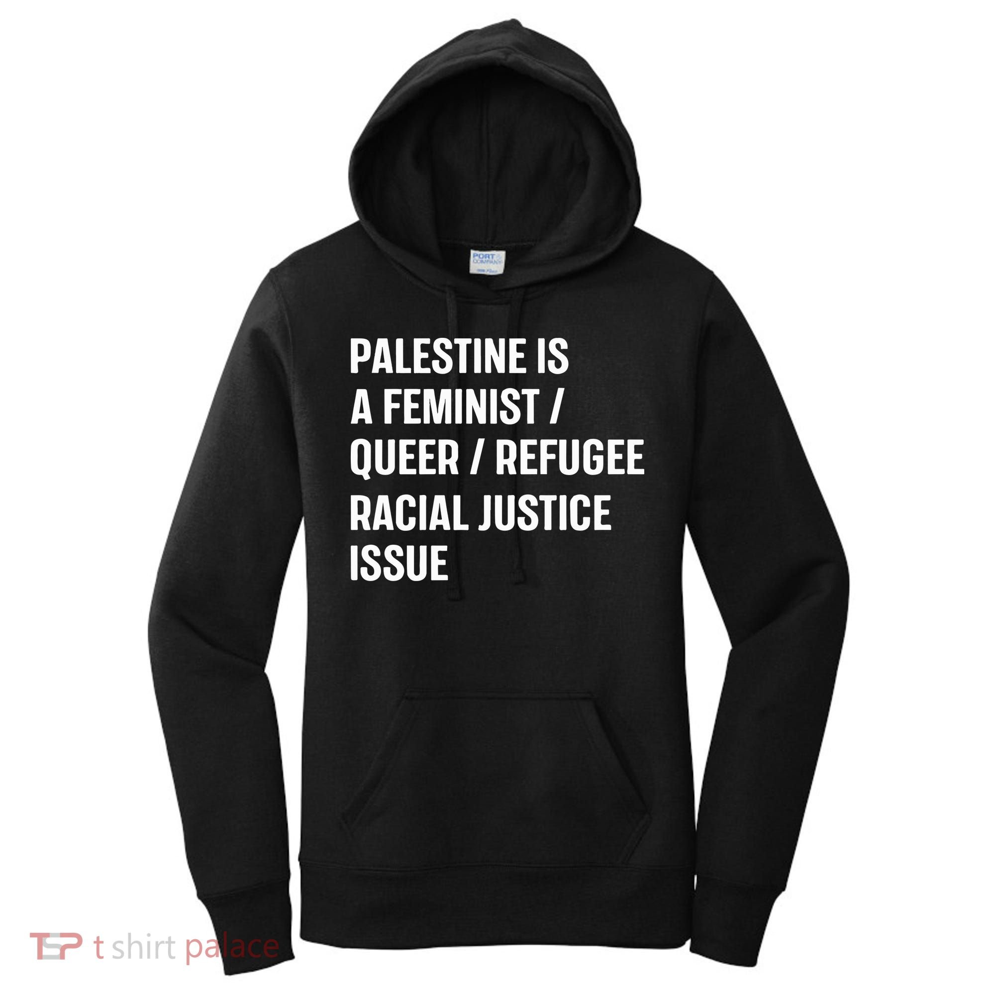 Cory Booker Palestine Is A Feminist Queer Refugee Racial Justice Issue Women's Hoodie