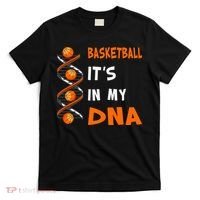 Cute Basketball Playing Basketball Is In My Dna Basketball Lover T-Shirt thumb 0