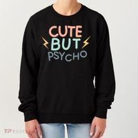 Cute But Psycho Women's Sweatshirt thumb 0