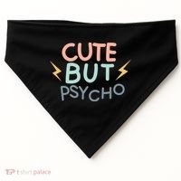 Cute But Psycho USA-Made Doggie Bandana thumb 0