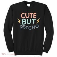 Cute But Psycho Sweatshirt thumb 0