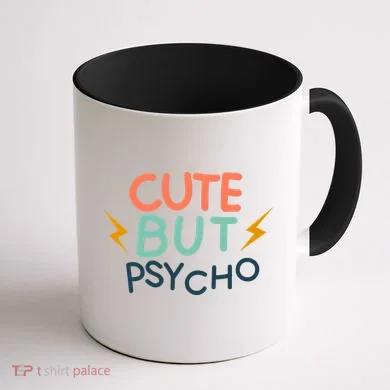 Cute But Psycho Coffee Mug back