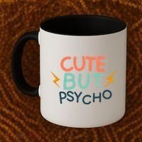 Cute But Psycho Coffee Mug thumb 2