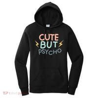 Cute But Psycho Women's Hoodie thumb 0