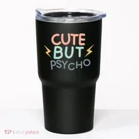 Cute But Psycho Tumbler thumb 0