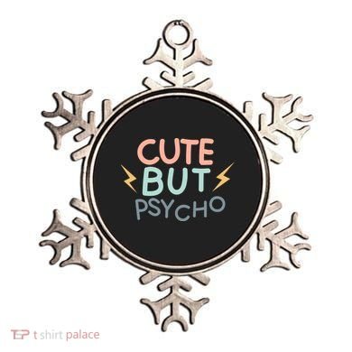 Cute But Psycho Ornament