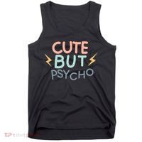 Cute But Psycho Tank Top thumb 0