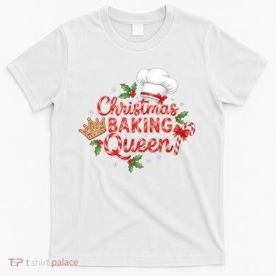 Christmas Baking Queen T-Shirt