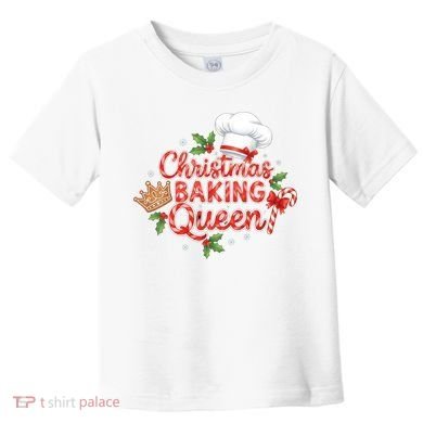 Christmas Baking Queen Toddler T-Shirt