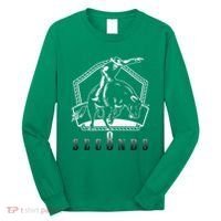 Cowboy Bull Riding Ask Me In Eight Seconds Long Sleeve Shirt thumb 0