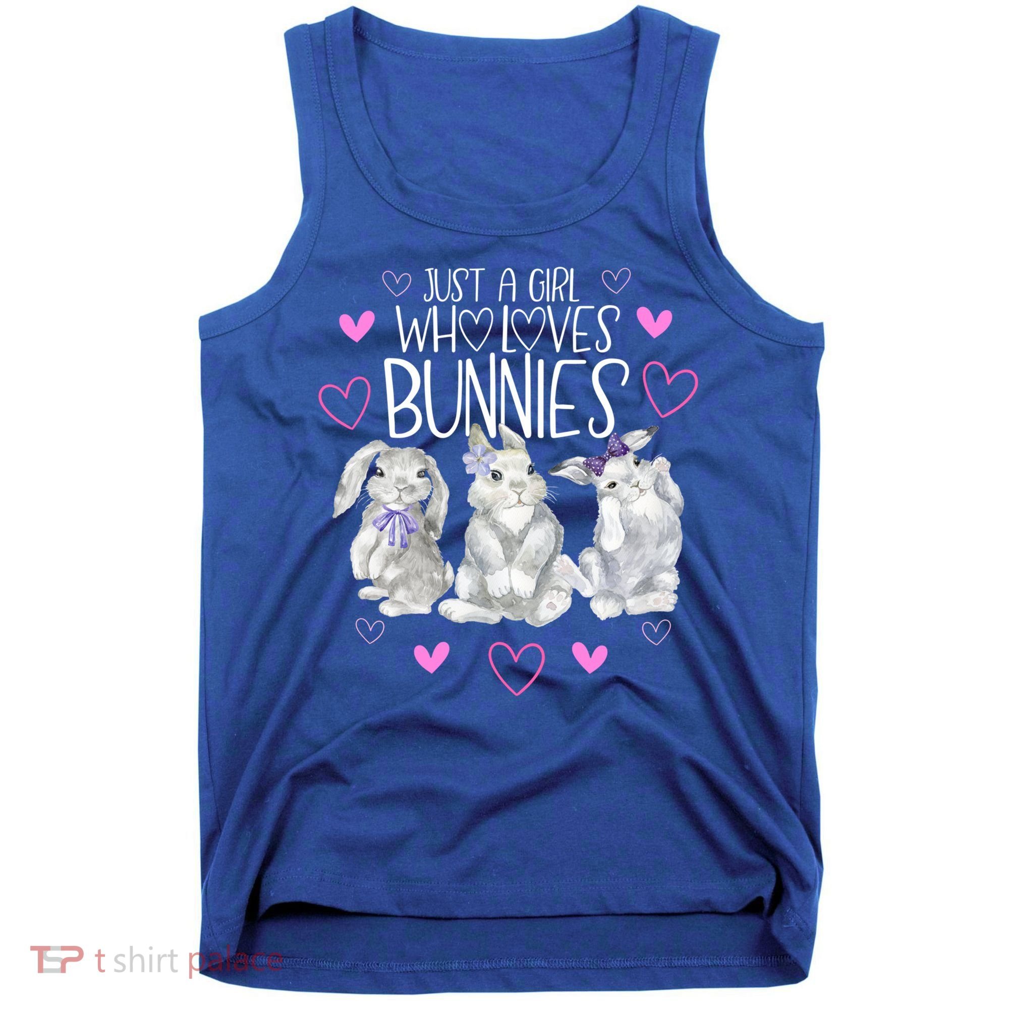 Cool Bunny Rabbit Gift Just A Girl Who Loves Bunnies Gift Tank Top