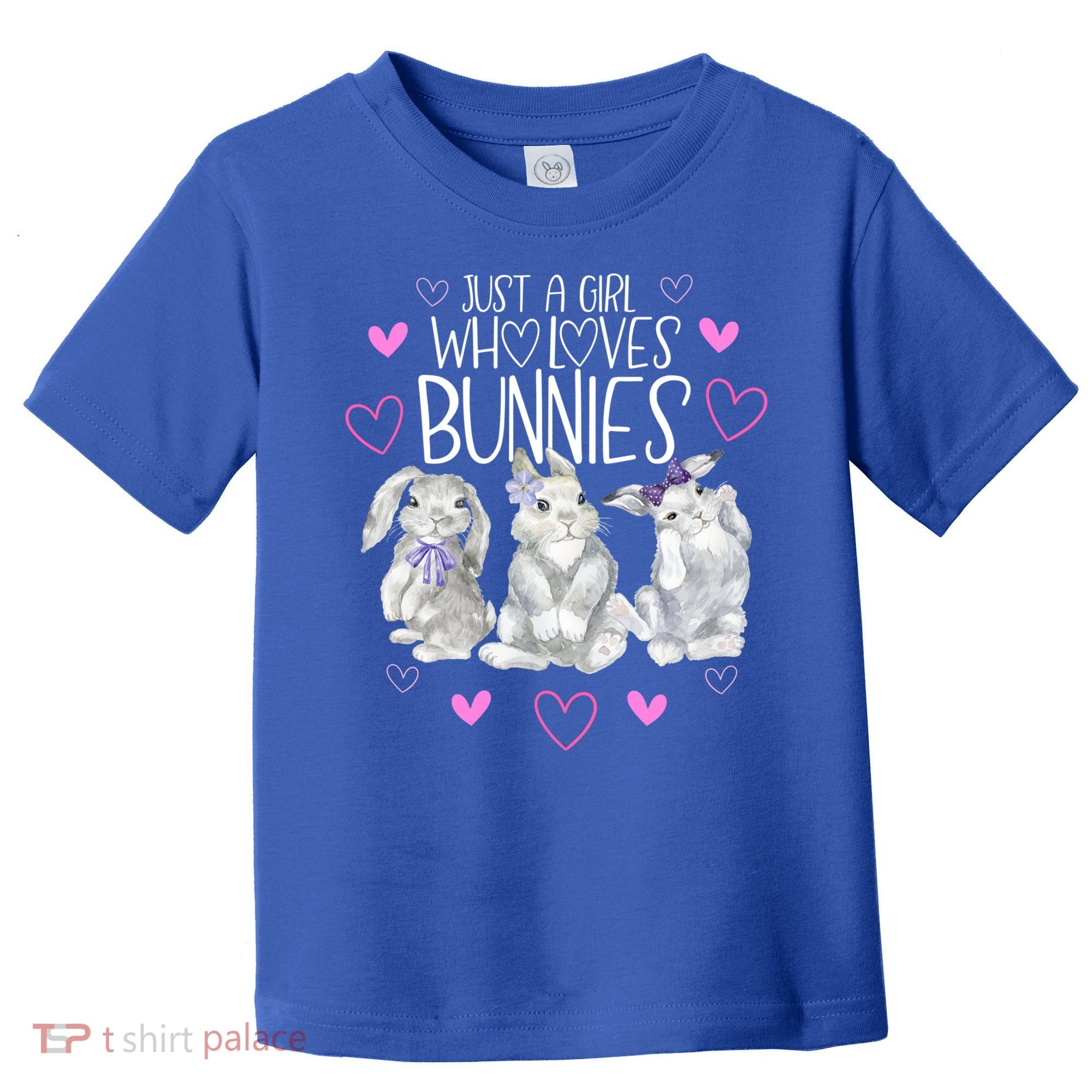 Cool Bunny Rabbit Gift Just A Girl Who Loves Bunnies Gift Toddler T-Shirt