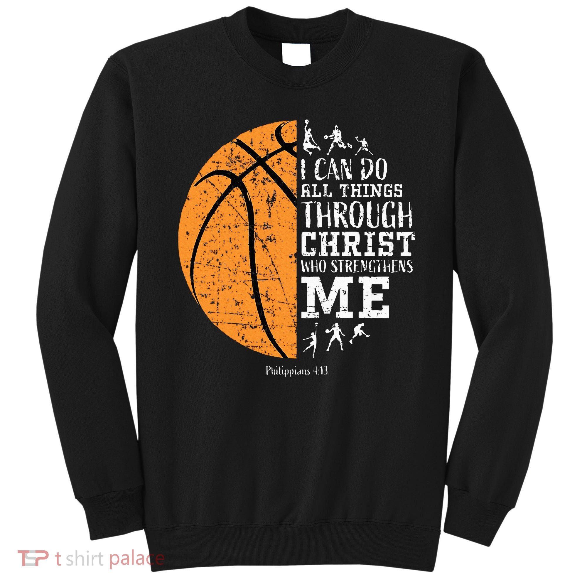 Christian Basketball Religious Gifts Sweatshirt