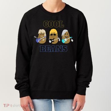 Cool Beans Rock and Roll Fun Novelty  Women's Sweatshirt