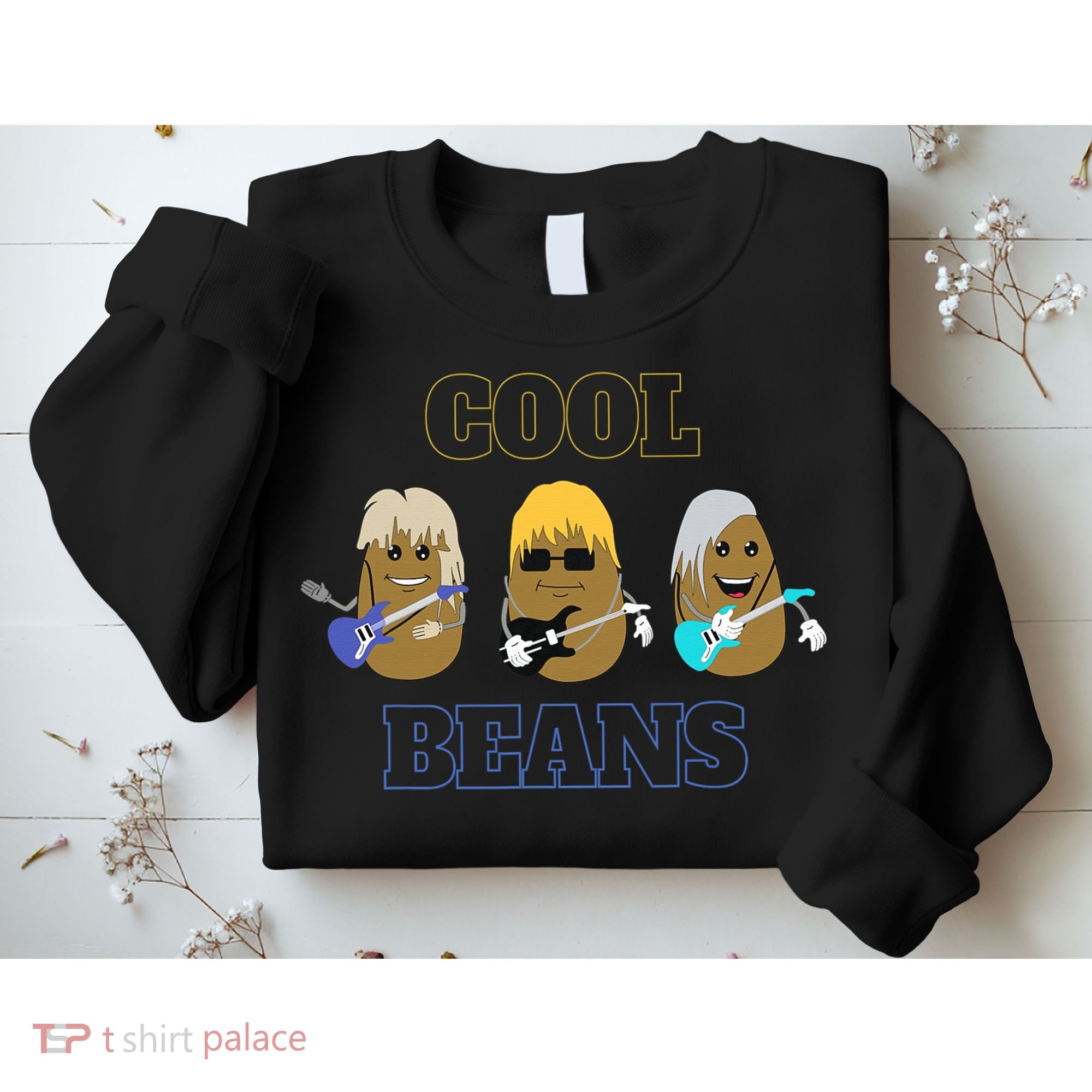 Cool Beans Rock and Roll Fun Novelty  Sweatshirt