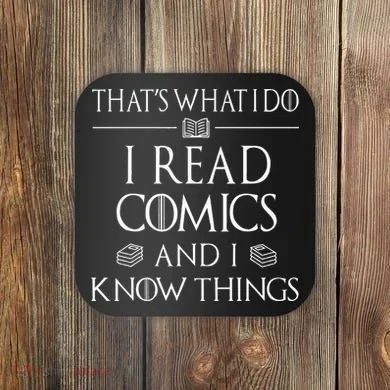 Comic Book Reader Gifts Read Comics And I Know Things Coaster