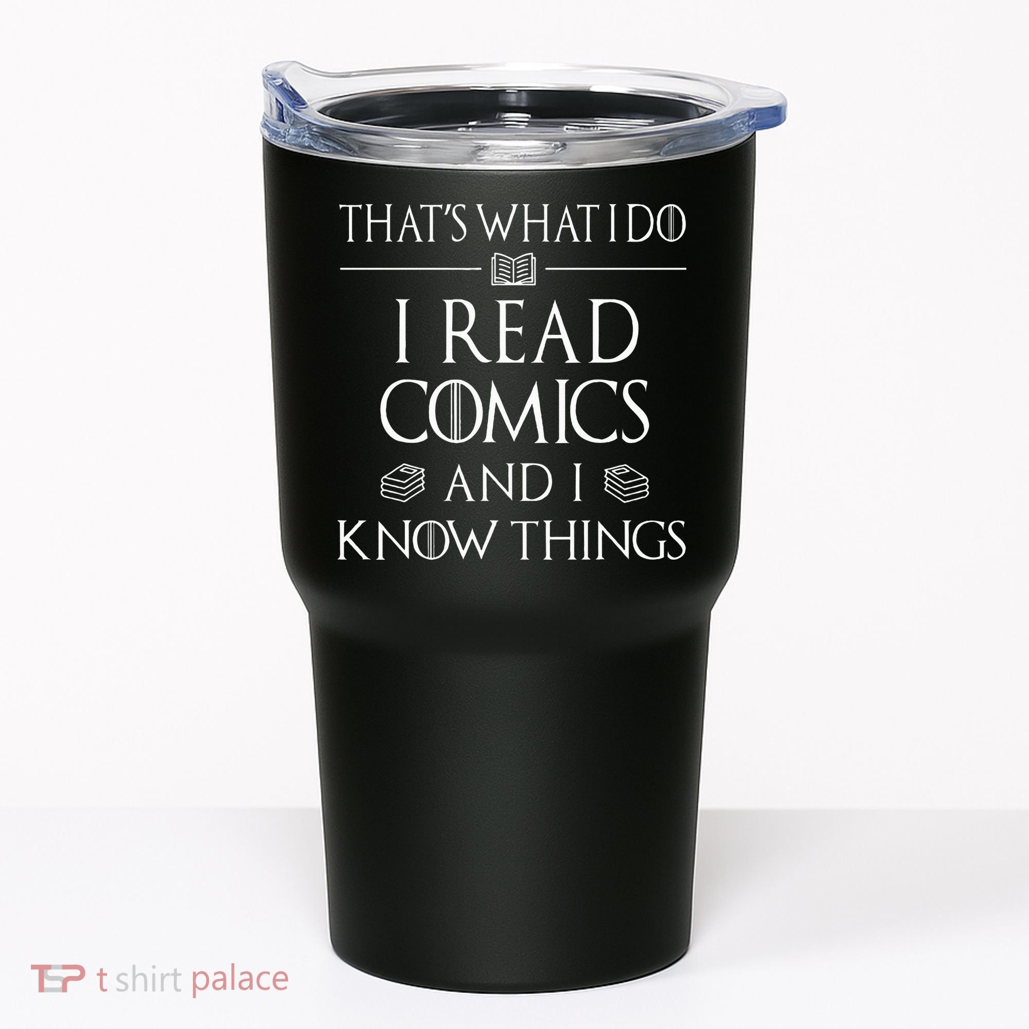 Comic Book Reader Gifts Read Comics And I Know Things Tumbler
