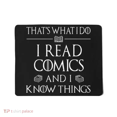 Comic Book Reader Gifts Read Comics And I Know Things Mousepad