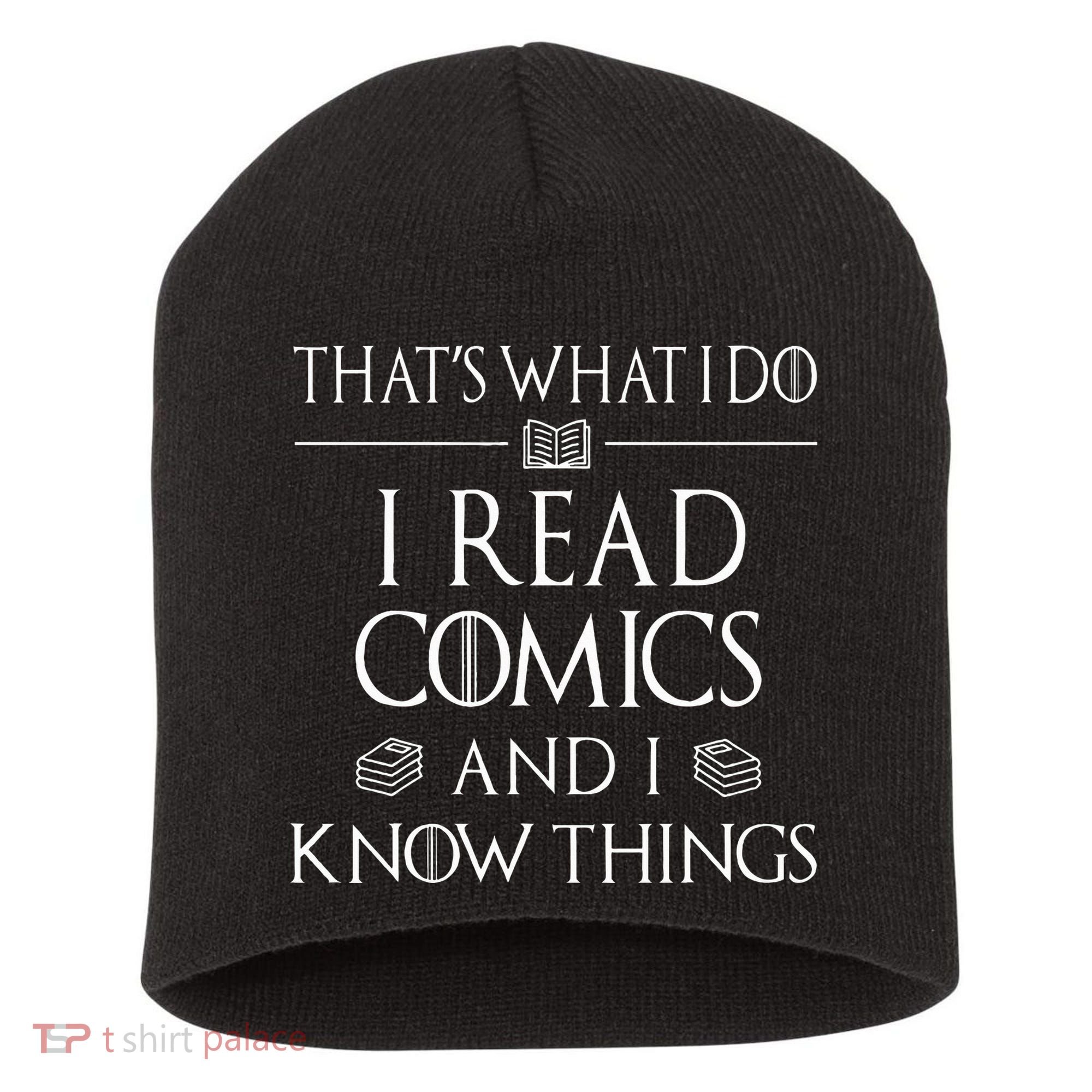 Comic Book Reader Gifts Read Comics And I Know Things Short Acrylic Beanie