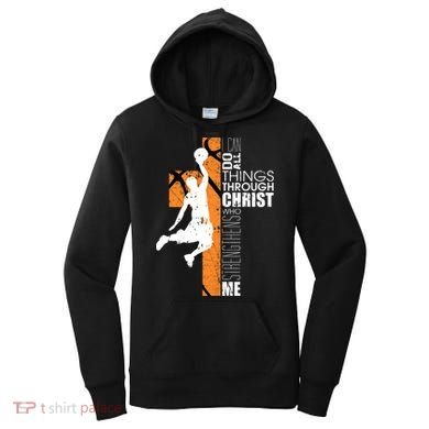Christian Basketball Religious Bible Verse Philippians 4:13 Women's Hoodie