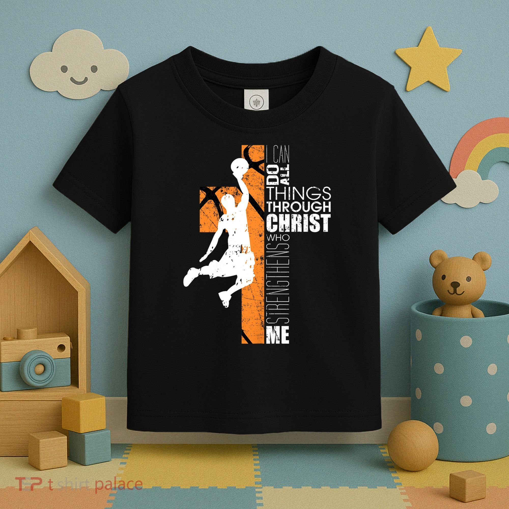 Christian Basketball Religious Bible Verse Philippians 4:13 Toddler T-Shirt