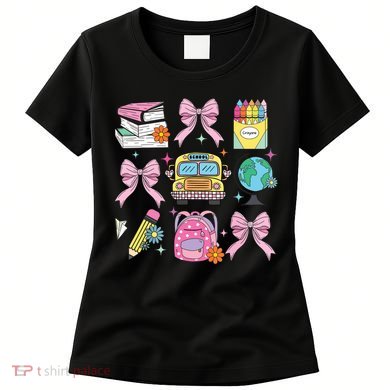 Coquette Bow Student Teacher Happy First Day Back To School Women's T-Shirt