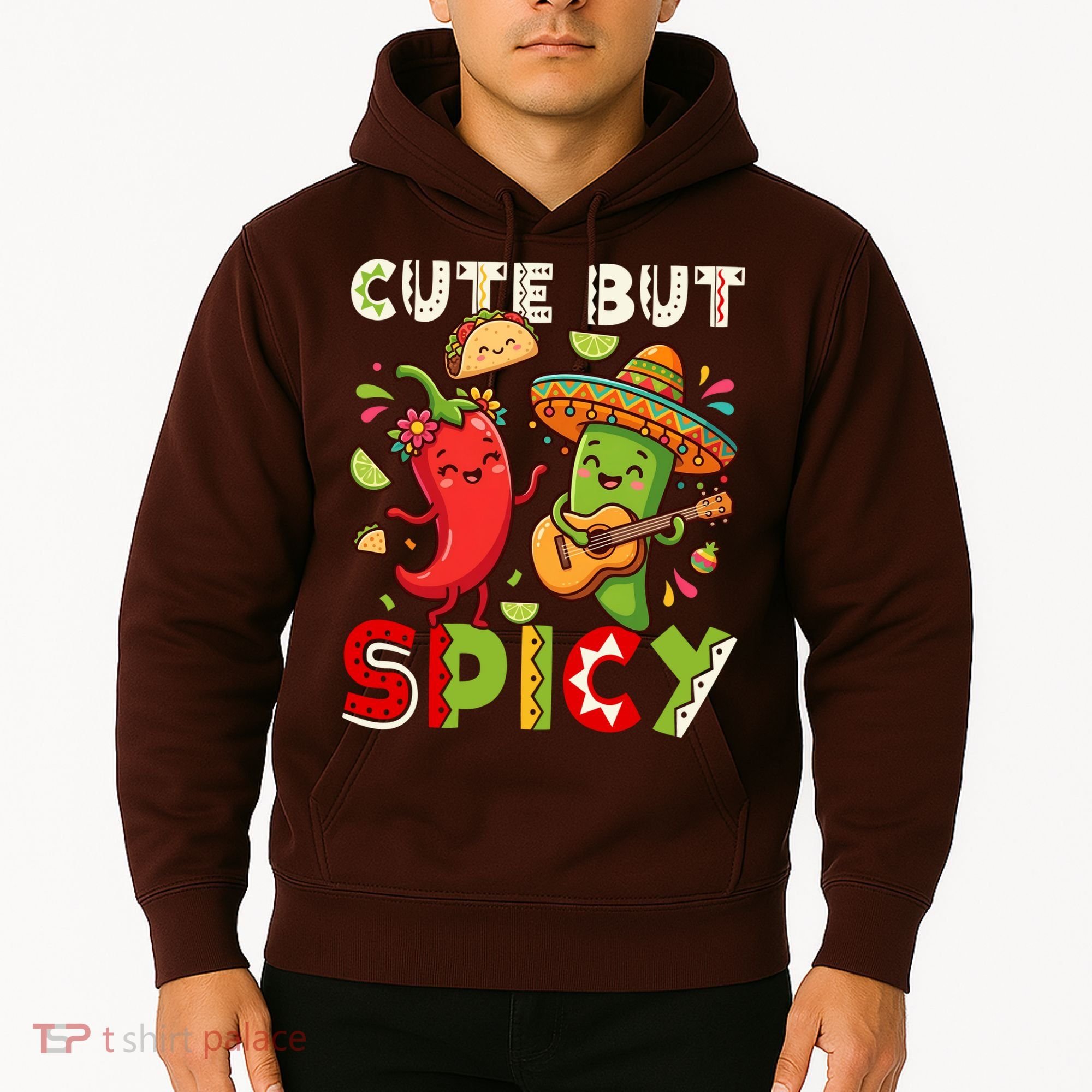 Cute But Spicy Cinco De Mayo Hoodie