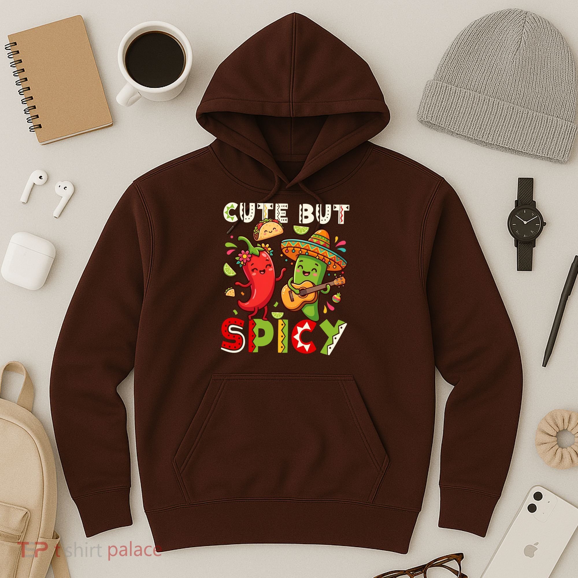 Cute But Spicy Cinco De Mayo Hoodie