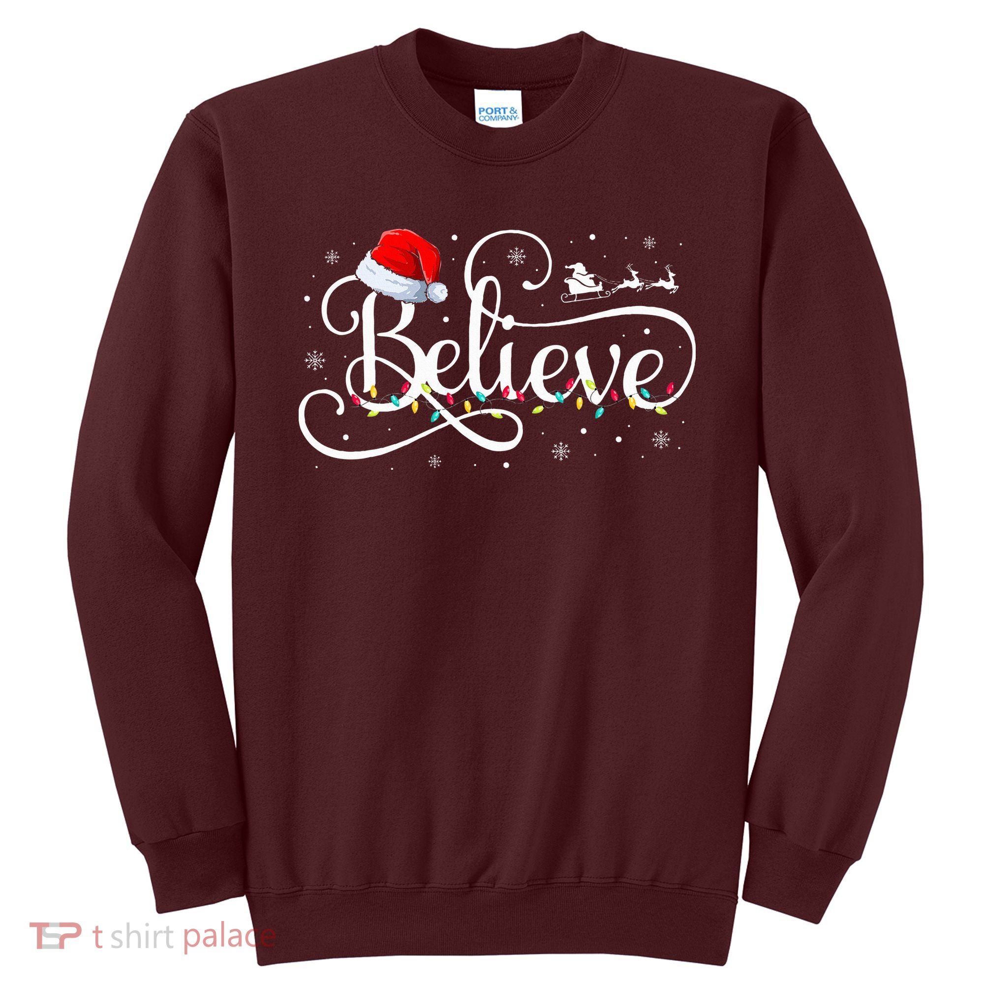 Christmas Believe Santa Claus Funny Family Matching Sweatshirt
