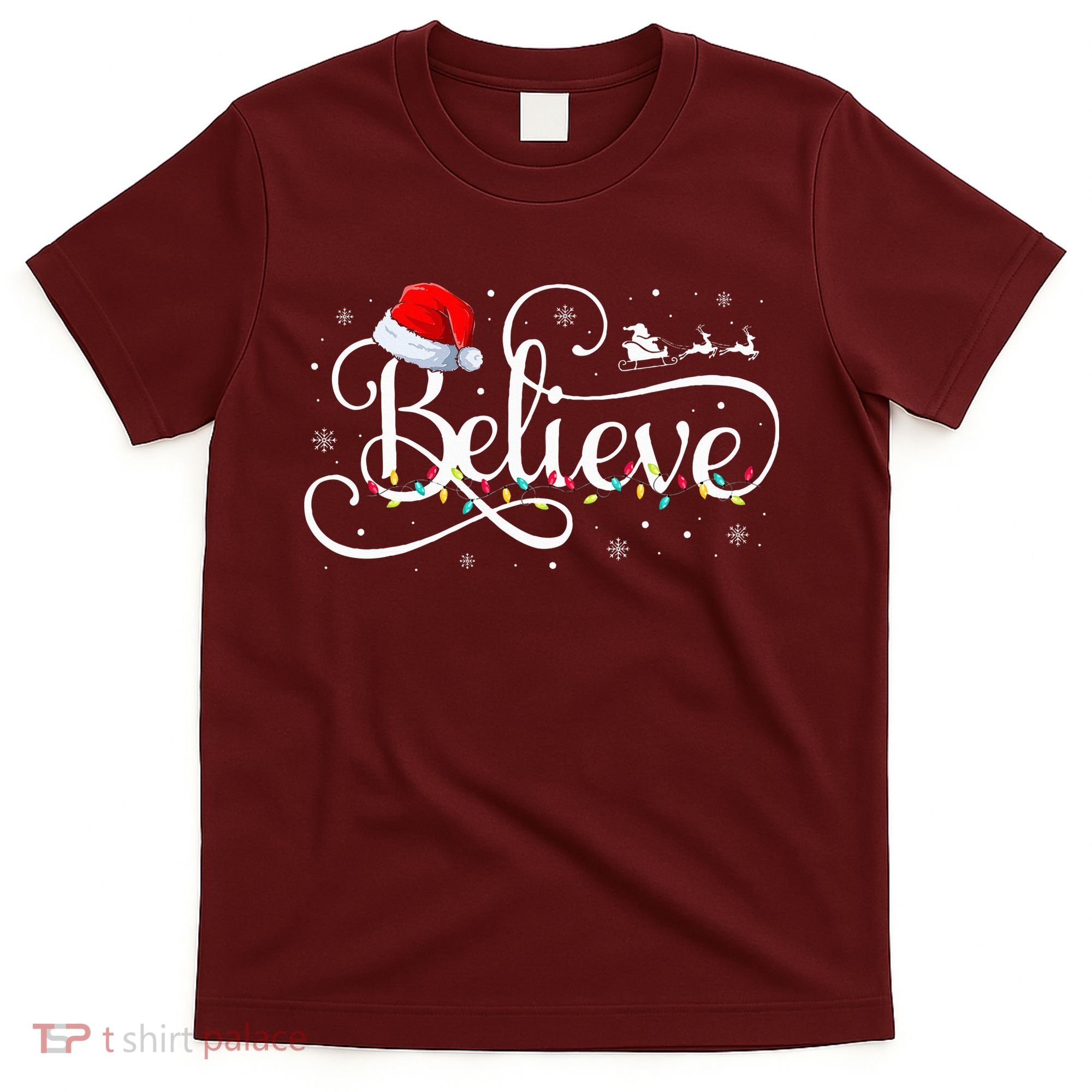 Christmas Believe Santa Claus Funny Family Matching T-Shirt