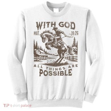 Cowboy Bible Scripture Verse Western Jesus For Faith Sweatshirt