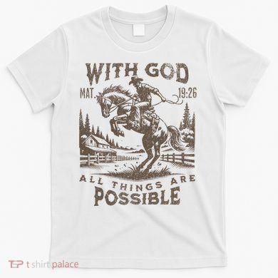 Cowboy Bible Scripture Verse Western Jesus For Faith T-Shirt