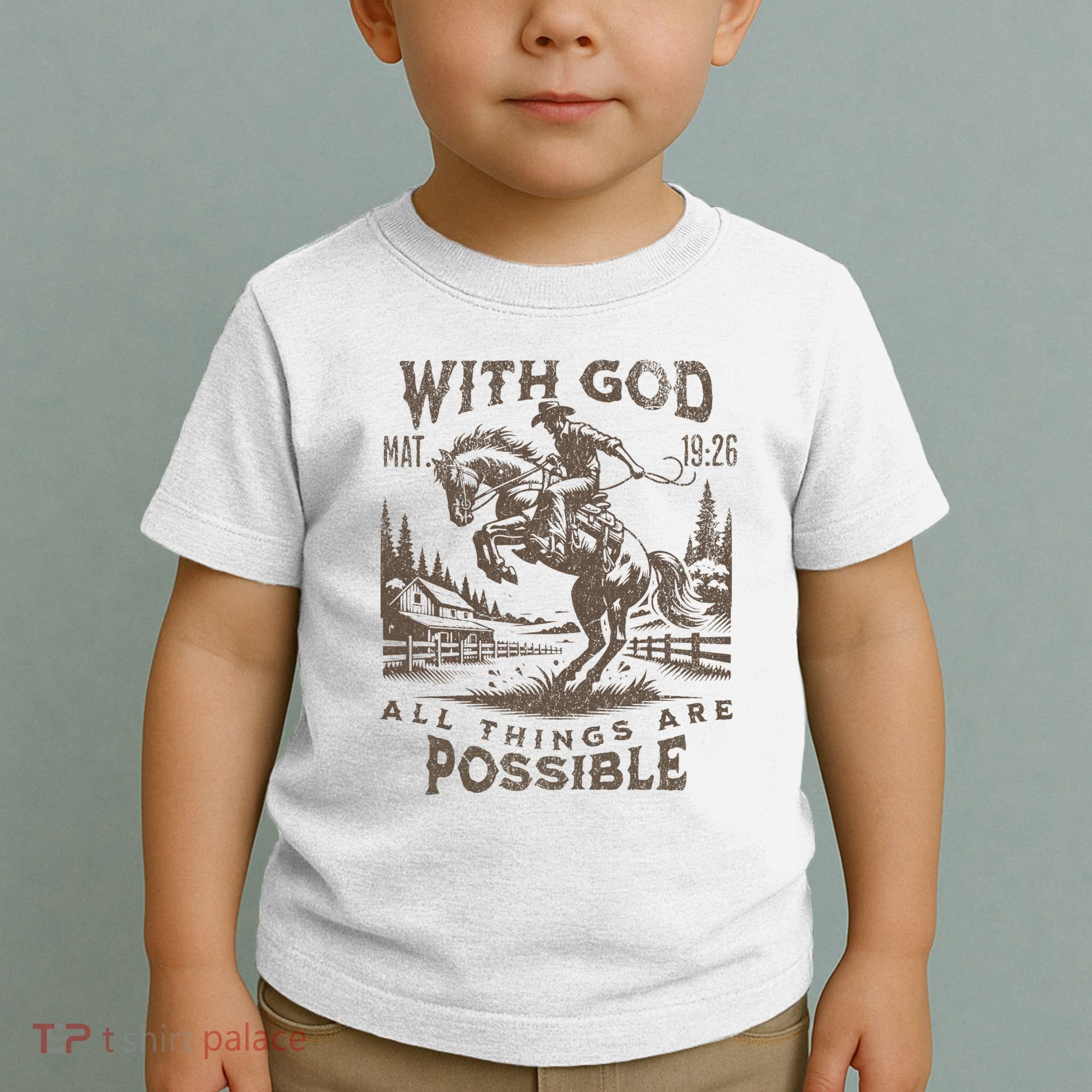 Cowboy Bible Scripture Verse Western Jesus For Faith Toddler T-Shirt