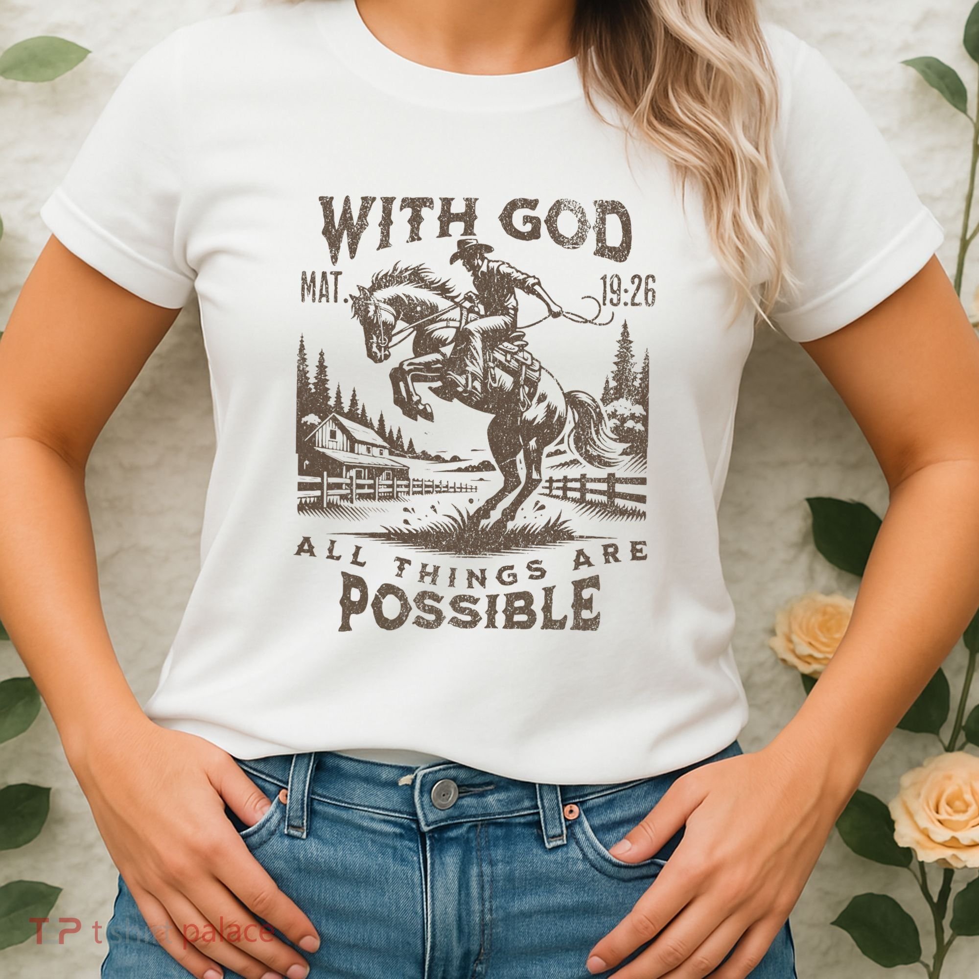 Cowboy Bible Scripture Verse Western Jesus For Faith Women's T-Shirt