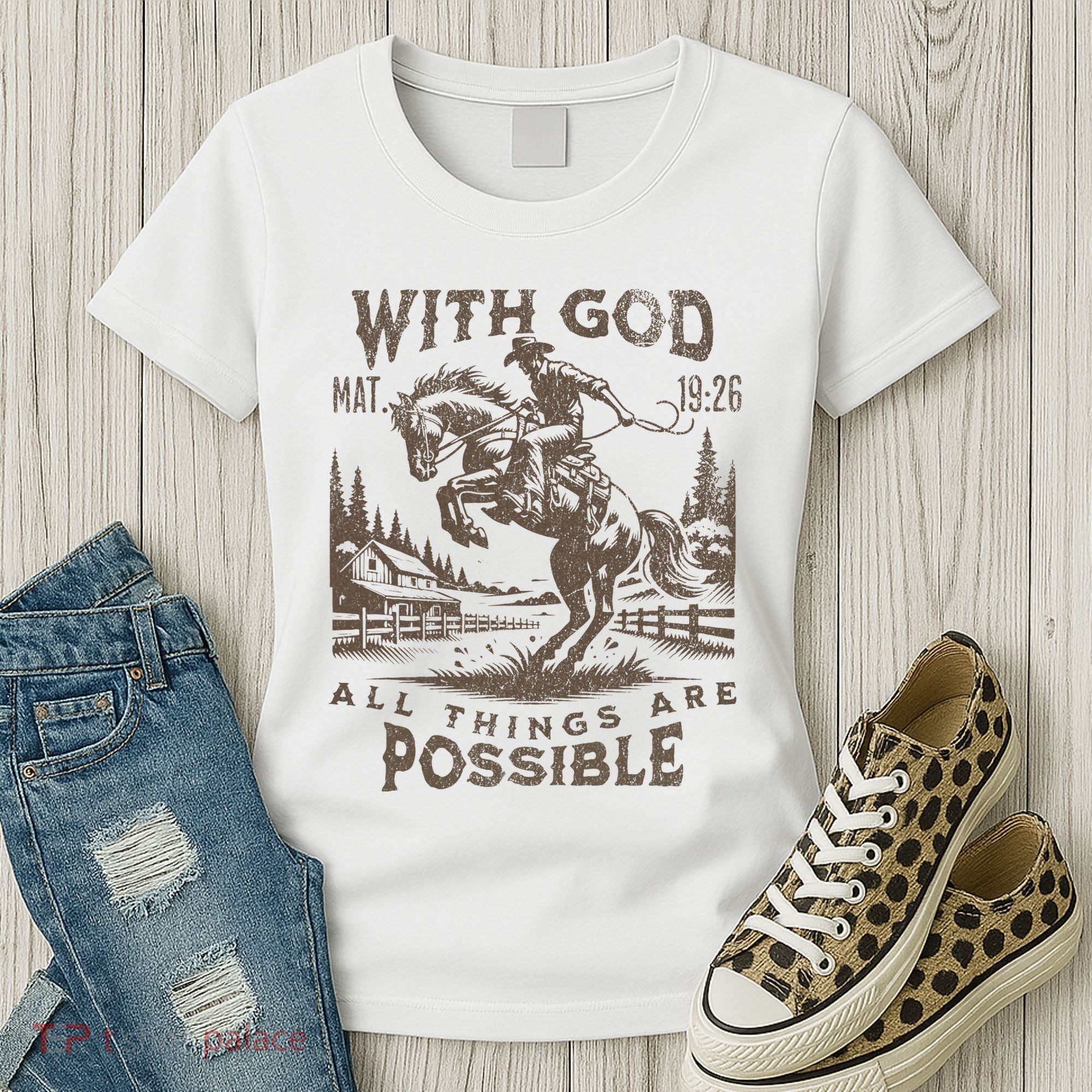 Cowboy Bible Scripture Verse Western Jesus For Faith Women's T-Shirt