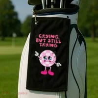 Crying But Still Trying Apparel Golf Towel thumb 2