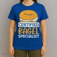 Certified Bagel Specialist Foodie Bread Lover Bakery Food Gift T-Shirt thumb 4