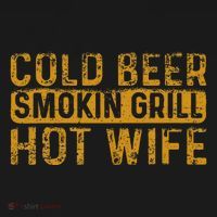 Cold Beer Smoking Grill Hotwife Husband Wife Bbq Joke T-Shirt thumb 7