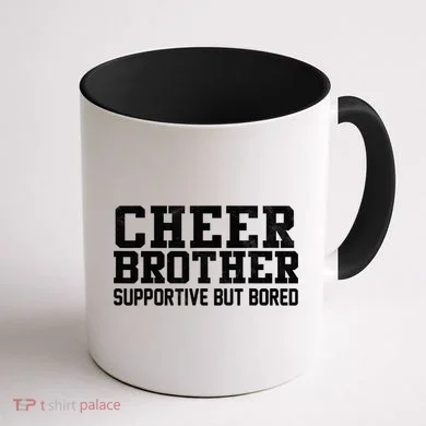 Cheer Brother Supportive But Bored Cheerleader Coffee Mug back
