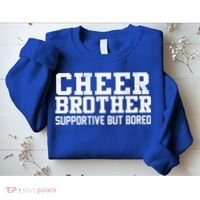 Cheer Brother Supportive But Bored Cheerleader Sweatshirt thumb 2